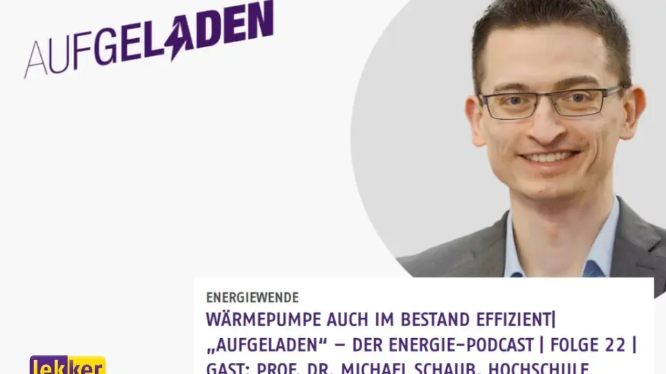 "Aufgeladen" - Der Energie-Podcast von lekker: Folge 22